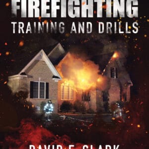 Residential Firefighting: Training and Drills