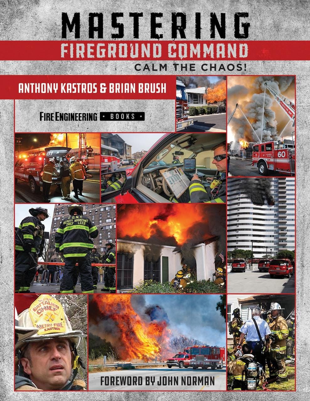 Mastering Fireground Command: Calm the Chaos