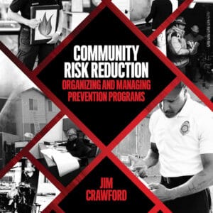 Community Risk Reduction: Organizing and Managing Prevention Program